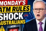 Australians Warned: New ATM Laws Could Cost You Money This Monday