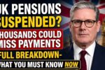 UK Pensions 2026 Suspension: Thousands Risk Missing Payments – Full Analysis