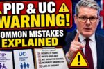 PIP and Universal Credit Eligibility – Top Mistakes Claimants Make